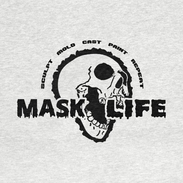 Mask Life by UncleMonster